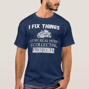 Camiseta Eu conserto as coisas, mas meu verdadeiro passatem