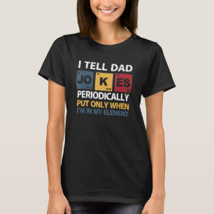 Camiseta Eu conto Pais Periodicamente, mas só quando sou me