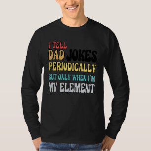 Camiseta Eu conto Pais Periodicamente, mas só quando sou me