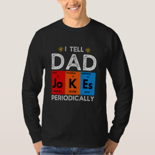 Camiseta Eu conto piadas de pai periodicamente Química Ciê