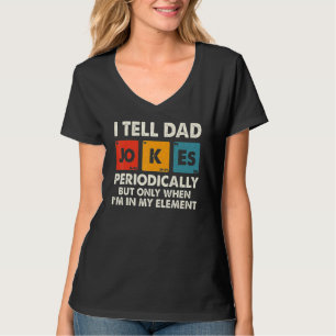 Camiseta Eu conto piadas de pai periodicamente só quando es