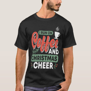 CAMISETA EU CORREI NO CAFÉ E NO NATAL