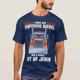 Camiseta Eu Corro Em Cafeine Diesel Jesus Christian Truck