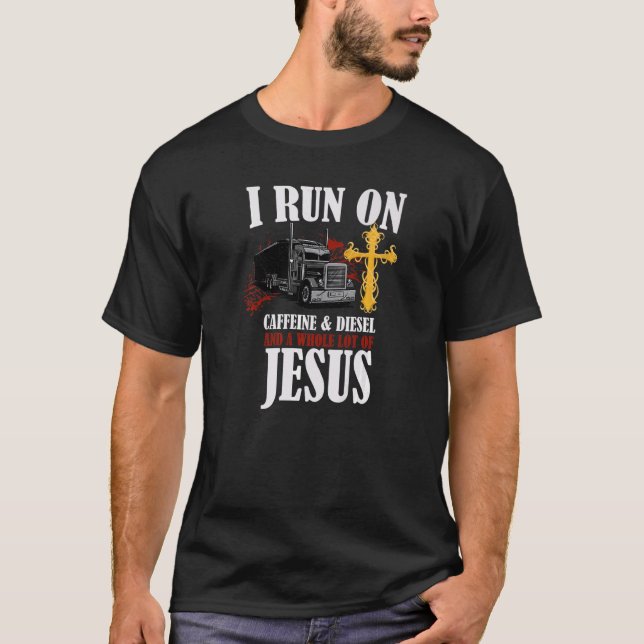 Camiseta Eu Corro Em Diesel Caffeine E Jesus Christian Truc (Frente)