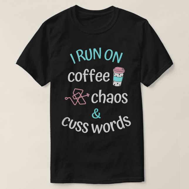 Camiseta Eu corro no café, caos, cusas, café, café, amor (Frente do Design)