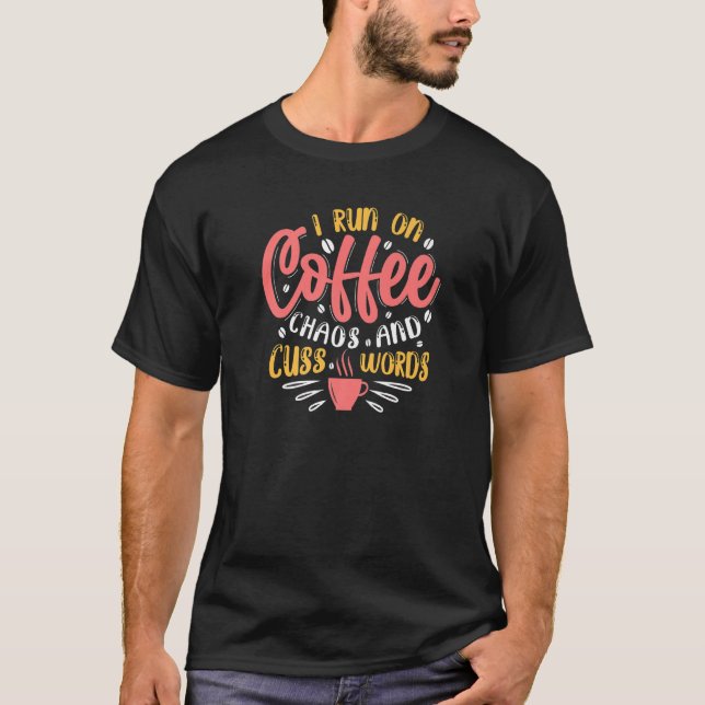Camiseta Eu Corro No Café E Cusco Palavras Sarcástico Co (Frente)