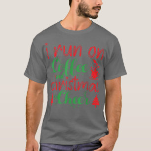 Camiseta Eu Corro No Café E No Café De Natal