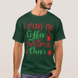 Camiseta Eu Corro No Café E No Café De Natal