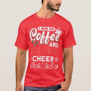 Camiseta Eu Corro No Café E No Cetro De Natal