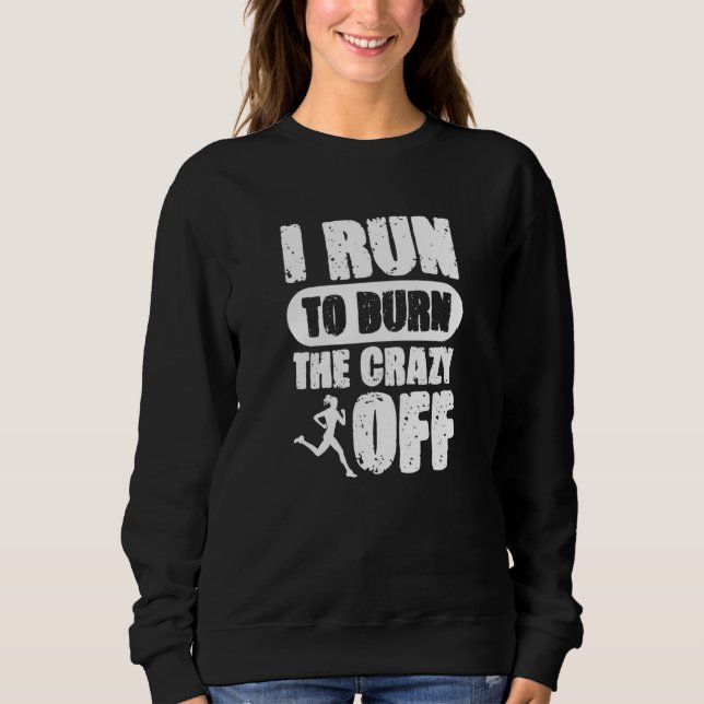 Camiseta Eu Corro Para Queimar A Maluca Corrida Da Maratona (Frente)