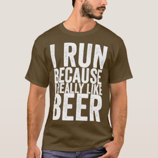 Camiseta Eu Corro Porque Eu Gosto Muito De Cerveja