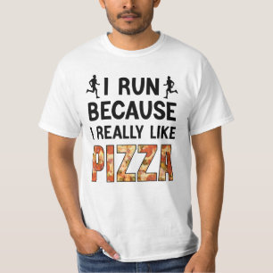 Camiseta Eu Corro Porque Eu Gosto Muito De Pizza, Engraçado