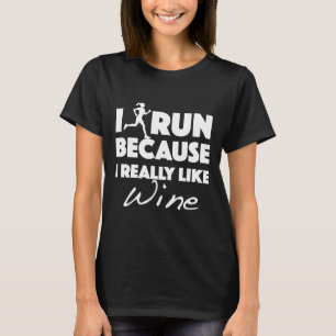 Camiseta Eu Corro Porque Eu Gosto Muito De Vinho Equipado 4