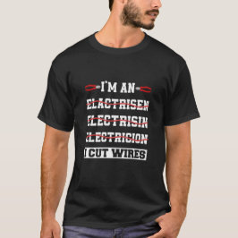 Camiseta Eu Corto Eletricidade De Fios, Cito Engraçado