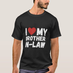 Camiseta Eu Corto Meu Irmão-Em-Lei Eu Amo Meu Irmão-Em-Dire