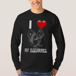 Camiseta Eu Corto O Meu Esquilo Eu Amo O Meu Pet De Esquilo