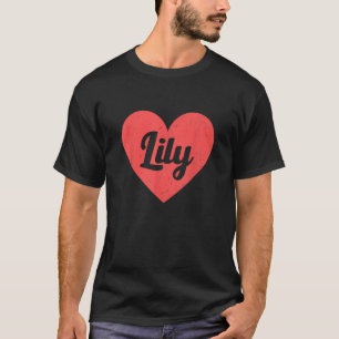 Camiseta Eu Corto Os Primeiros Nomes Da Lily E Corações Eu
