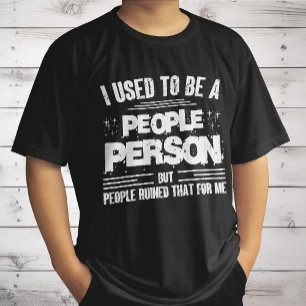 Camiseta Eu Costumava Ser Uma Pessoa Pessoas Socialmente En
