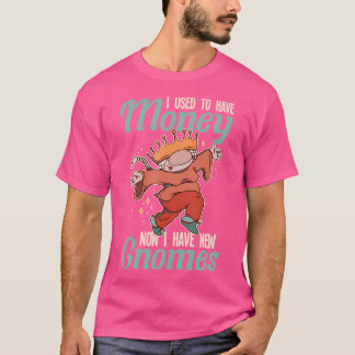 Camiseta Eu Costumava Ter Dinheiro Agora Eu Tenho Novos Gno