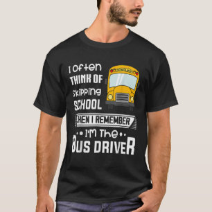 Camiseta Eu Costumo Pensar Em Ignorar O Motorista De Ônibus