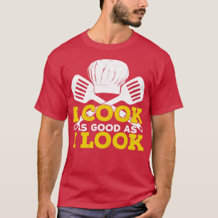 Camiseta Eu Cozinho Tão Bem Quanto Pareço