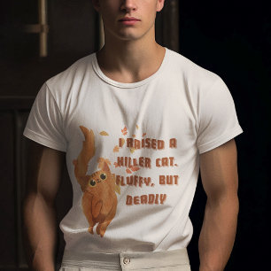 Camiseta Eu criei um gato laranja um assassino Fluffy mas m