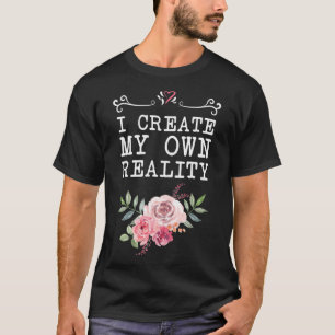 Camiseta Eu Crio a minha própria realidade Empreendedor Ins
