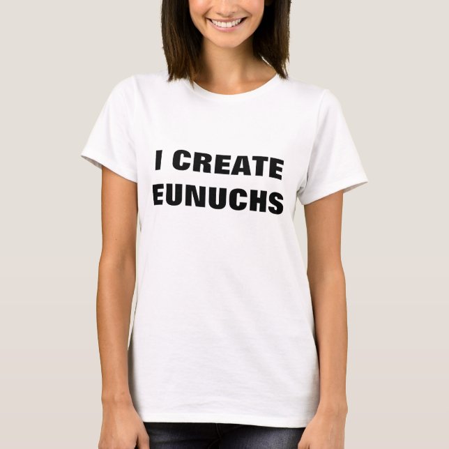 CAMISETA EU CRIO EUNUCHS (Frente)