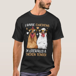 Camiseta Eu Crio Galinhas Eu Literalmente Sou Um Amansador 