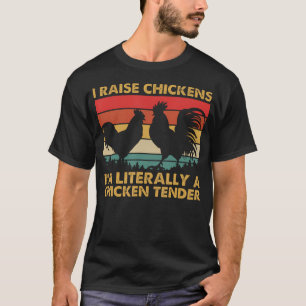Camiseta Eu Crio Galinhas EU Sou Literalmente Um Amansador