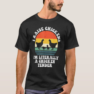 Camiseta Eu Crio Galinhas Eu Sou Literalmente Um Amante de