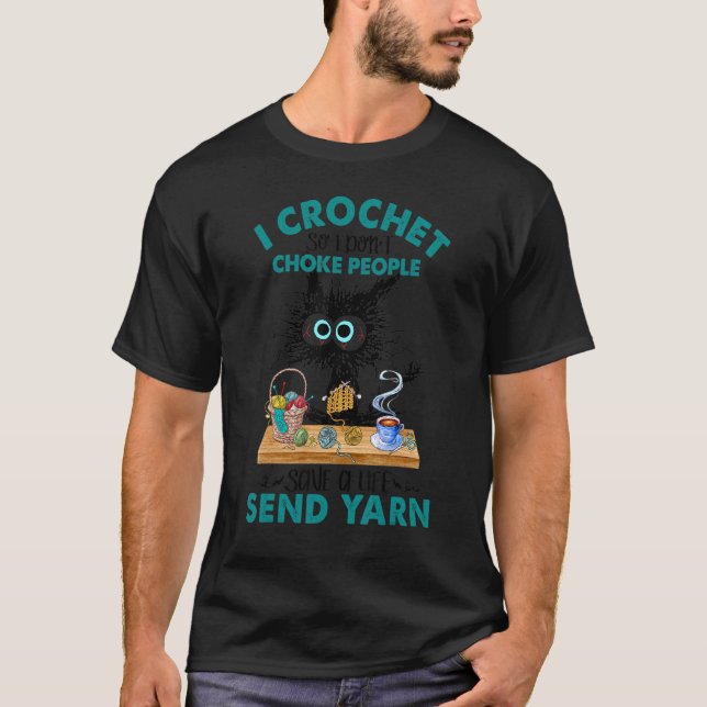 Camiseta Eu Crochê Para Não Estrangular Gatos (Frente)