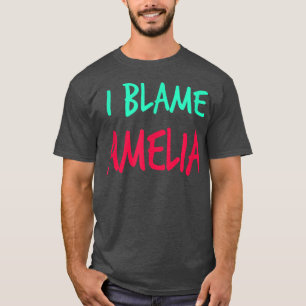 Camiseta Eu Culpo Amelia Amelia Amigos Primeiro Nome Apelid