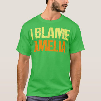 Camiseta Eu Culpo Amelia Engraçado Amigos Humor Amigo Sabem