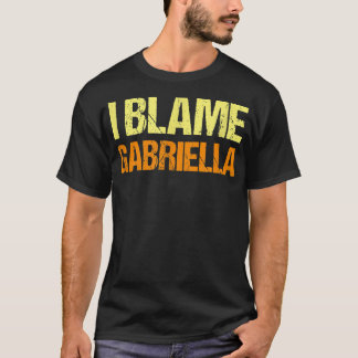 Camiseta Eu Culpo Gabriella Funny Amigos Humor Amigo Sabem 