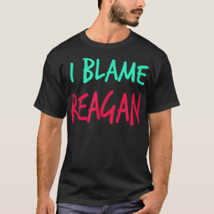 Camiseta Eu Culpo Reagan Amigos Primeiro Nome Apelido Amigo
