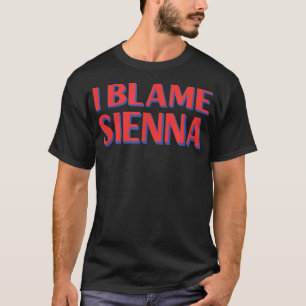 Camiseta Eu Culpo Sienna Amigos Nome Buddy Apelido Engraçad