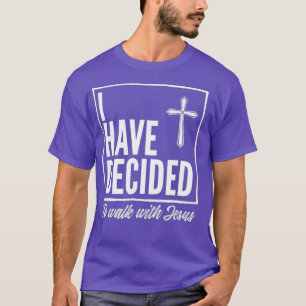 Camiseta Eu Decidi Caminhar Com Jesus Presente Batismo