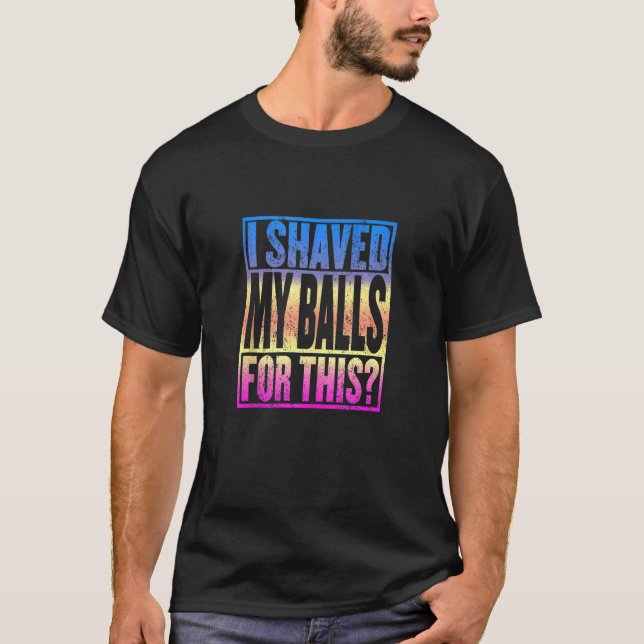 Camiseta Eu Dei As Bolas Para Este Engraçado Adulto Humor. (Frente)