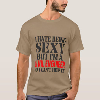 Camiseta Eu deio ser "sexy" mas eu sou um engenheiro civil