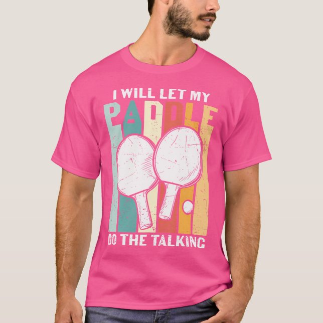 Camiseta Eu Deixarei Meu Remo Falar Ping Pong (Frente)