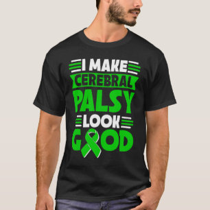 Camiseta Eu Deixo a Paralisia Cerebral Parecer Bem Guerra d