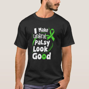 Camiseta Eu Deixo a Paralisia Cerebral Parecer Bem Lutador