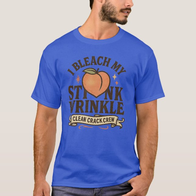 Camiseta Eu Descoloro Minha Ruga Fedorenta (Frente)