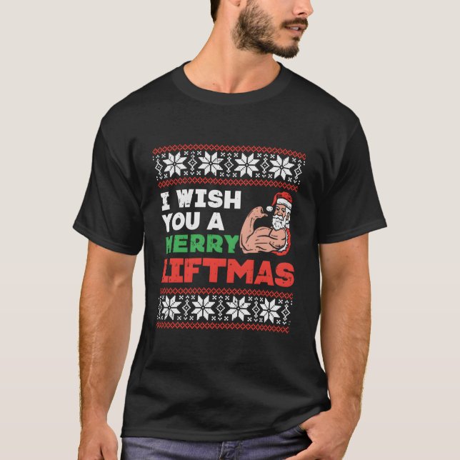 Camiseta Eu Desejo à Feliz Liftmas Feia de Natal Gym Sa (Frente)