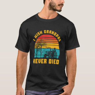 Camiseta Eu Desejo Que Os Avós Nunca Morram Engraçado Retro