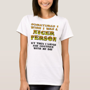 Camiseta Eu Desejo Ser Mais Simpático Engraçado