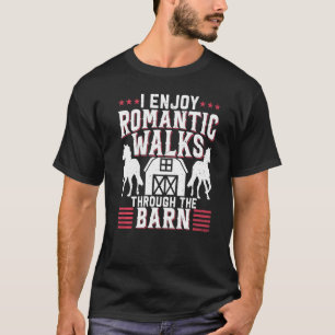 Camiseta Eu Desfruto de Caminhadas Românticas pelo Celeiro 
