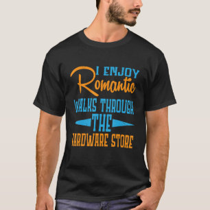 Camiseta Eu Desfruto De Caminhos Românticos Através Da Loja
