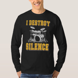 Camiseta Eu Destruo Drummer Do Tambor De Silêncio